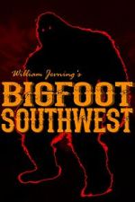 Watch Bigfoot Southwest M4ufreemovies