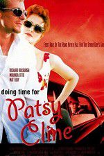 Watch Doing Time for Patsy Cline M4ufreemovies
