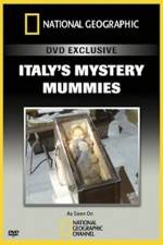 Watch National Geographic Explorer: Italy's Mystery Mummies M4ufreemovies