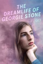 Watch The Dreamlife of Georgie Stone M4ufreemovies
