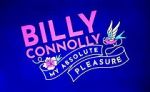 Watch Billy Connolly: My Absolute Pleasure (TV Special 2021) M4ufreemovies