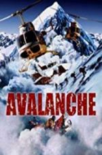 Watch Nature Unleashed: Avalanche M4ufreemovies