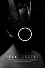 Watch Recollector (Short 2023) M4ufreemovies