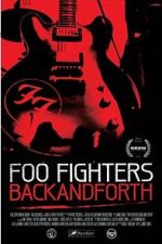 Watch Foo Fighters: Back and Forth M4ufreemovies