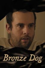 Watch Bronze Dog M4ufreemovies