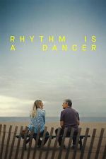 Watch Rhythm Is a Dancer M4ufreemovies