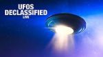 Watch UFOs: Declassified LIVE (TV Special 2021) M4ufreemovies