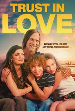 Watch Trust in Love M4ufreemovies