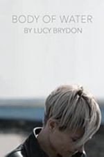 Watch Body of Water M4ufreemovies