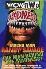 Watch WCW Superstar Series Randy Savage - The Man Behind the Madness M4ufreemovies
