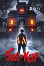 Watch My Soul to Keep M4ufreemovies