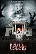 Watch Brutal Colors M4ufreemovies