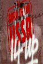 Watch 14 Up Born in the USSR M4ufreemovies