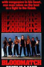 Watch Bloodmatch M4ufreemovies
