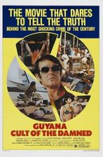 Watch Guyana: Cult of the Damned M4ufreemovies