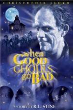 Watch When Good Ghouls Go Bad M4ufreemovies