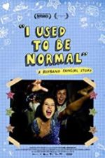 Watch I Used to Be Normal: A Boyband Fangirl Story M4ufreemovies