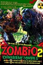 Watch Zombio 2: Chimarrão Zombies M4ufreemovies