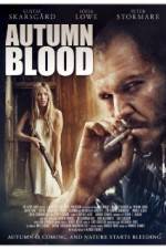 Watch Autumn Blood M4ufreemovies