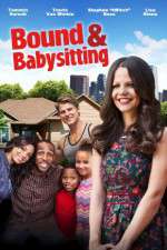 Watch Bound & Babysitting M4ufreemovies