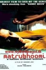 Watch Matrubhoomi A Nation Without Women M4ufreemovies
