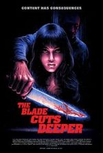Watch The Blade Cuts Deeper M4ufreemovies
