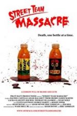 Watch Street Team Massacre M4ufreemovies