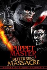 Watch Puppet Master: Blitzkrieg Massacre M4ufreemovies