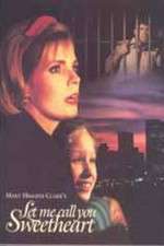 Watch Let Me Call You Sweetheart M4ufreemovies
