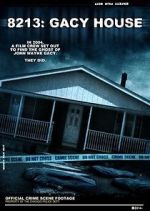 Watch 8213: Gacy House M4ufreemovies