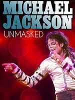 Watch Michael Jackson Unmasked M4ufreemovies