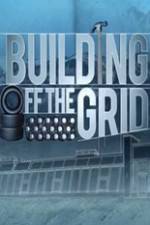 Watch Building Off the Grid M4ufreemovies