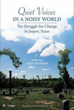 Watch Quiet Voices in a Noisy World M4ufreemovies