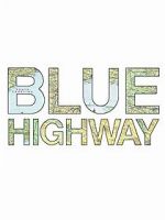Watch Blue Highway M4ufreemovies