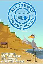 Watch All the Way to the Ocean M4ufreemovies