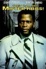 Watch They Call Me MISTER Tibbs M4ufreemovies