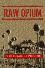 Watch Raw Opium M4ufreemovies