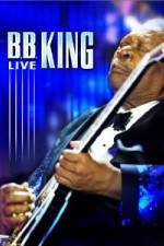Watch B.B. King - Live M4ufreemovies