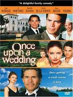Watch Once Upon a Wedding M4ufreemovies