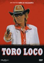 Watch Toro Loco M4ufreemovies
