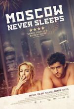 Watch Moscow Never Sleeps M4ufreemovies