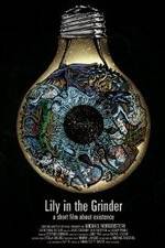 Watch Lily in the Grinder M4ufreemovies