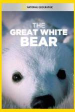 Watch The Great White Bear M4ufreemovies