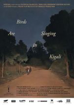Watch Birds Are Singing in Kigali M4ufreemovies
