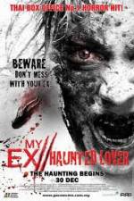 Watch My Ex Haunted Lover M4ufreemovies