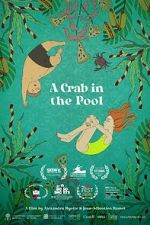 Watch A Crab in the Pool (Short 2023) M4ufreemovies