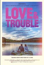 Watch Love & Trouble M4ufreemovies