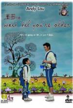 Watch Wait 'Til You're Older M4ufreemovies