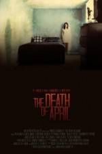 Watch The Death of April M4ufreemovies
