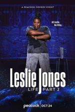 Watch Leslie Jones: Life Part 2 (TV Special 2025) M4ufreemovies